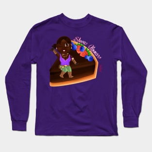 Sheva Alomar Chocolate Tart Long Sleeve T-Shirt